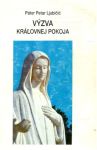 Výzva kráľovnej pokoja