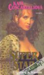 Superstar - prvá dáma Hollywoodu