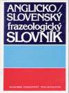Anglicko - slovenský frazeologický slovník