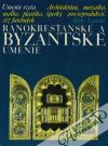 Ranokresťanské a byzantské umenie