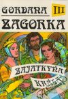Gordana III. - Zajatkyňa kráľa