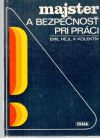 Majster a bezpečnost pri práci