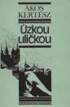 zkou ulikou