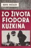 Zo ivota Fiodora Kuzkina