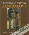 Legenda o prvom kanibalovi