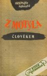 Z motýla člověkem