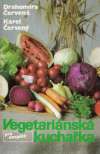 Vegetariánská kuchařka pro dospělé