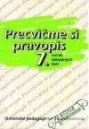 Precvime si pravopis v 7. ronku Z