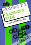 Grammar for the Graduation Exam I.