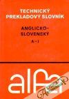 Anglicko-slovensk technick prekladov slovnk (I. - II.)