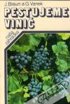 Pestujeme vinič