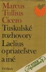 Tuskulsk rozhovory, Laelius o priatestve a in
