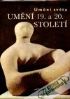 Umění 19. a 20. století