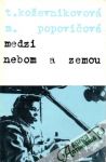 Medzi nebom a zemou