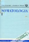 Somatológia I.
