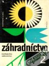Záhradníctvo 2.