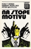 Na stope motvu