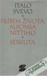 Príbeh života Alfonsa Nittiho, Senilita