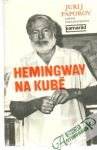 Hemingway na Kubě
