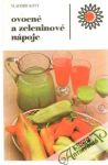 Ovocné a zeleninové nápoje