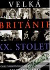 Velk Britnie XX. stolet