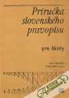 Prruka slovenskho pravopisu pre koly