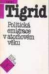 Politick emigrace v atomovm vku