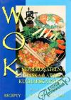 WOK (recepty krok za krokom)