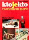 Kto je kto v sovietskom športe
