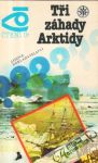 Tři záhady Arktidy