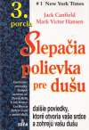 Slepačia polievka pre dušu 3.