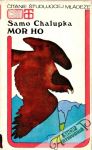 Mor ho!