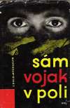 Sm vojak v poli