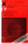 Správna výživa teoreticky a prakticky
