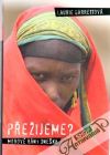 Přežijeme? morové rány dneška
