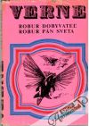 Robur dobyvate, Robur pn sveta