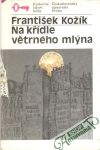 Na křídle větrného mlýna