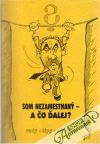 Som nezamestnaný- a čo ďalej?