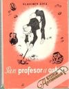 Pan profesor a ostatní