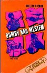 Bomby nad mstem