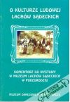 O kulturze ludowej lachów sadeckich