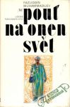 Pouť na onen svět