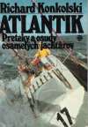 Atlantik - Preteky a osudy osamelých jachtárov