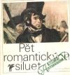 Pt romantickch siluet