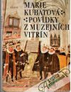 Povdky z muzejnch vitrn