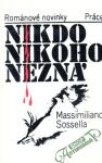 Nikdo nikoho nezná