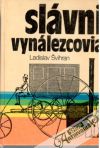 Slávni vynálezcovia