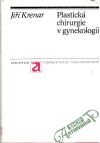 Plastick chirurgie v gynekologii