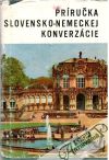 Príručka slovensko - nemeckej konverzácie