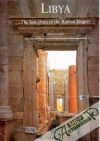 Libya: The lost Cities of the Roman Empire